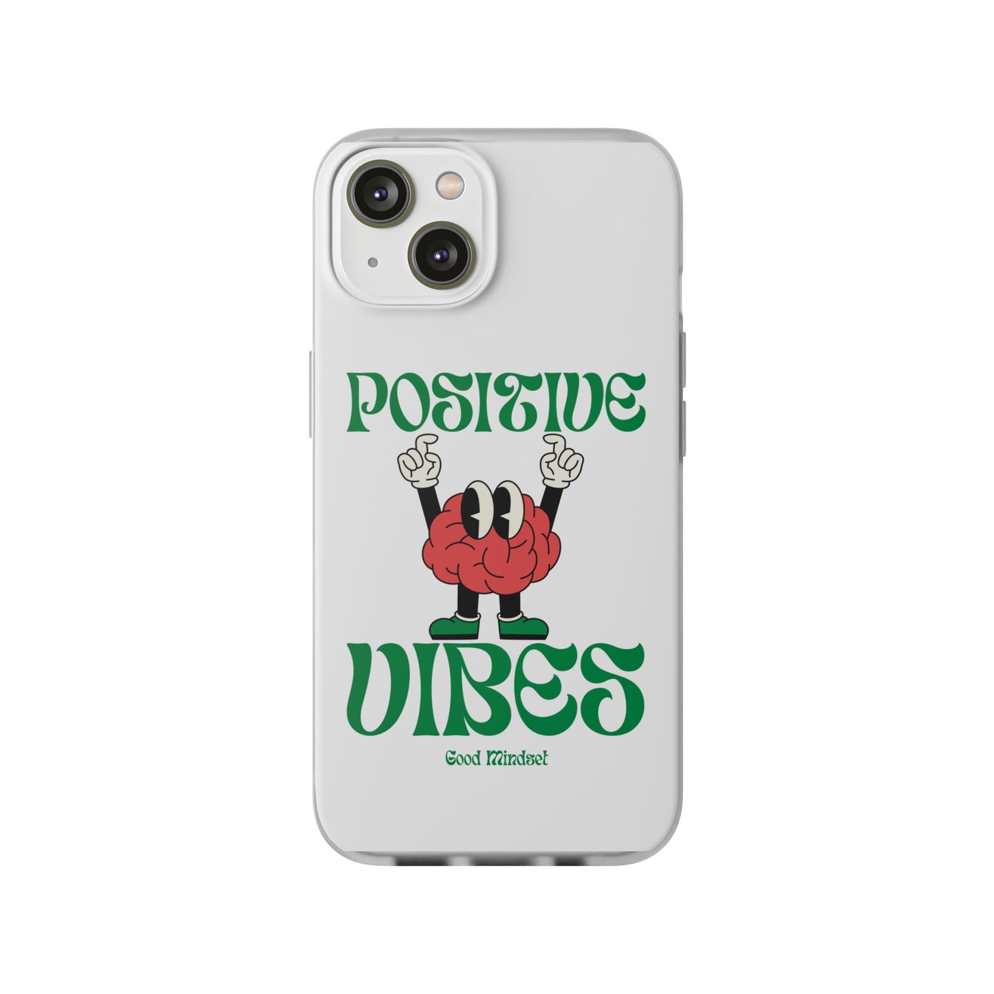 Positiv Vibes Case