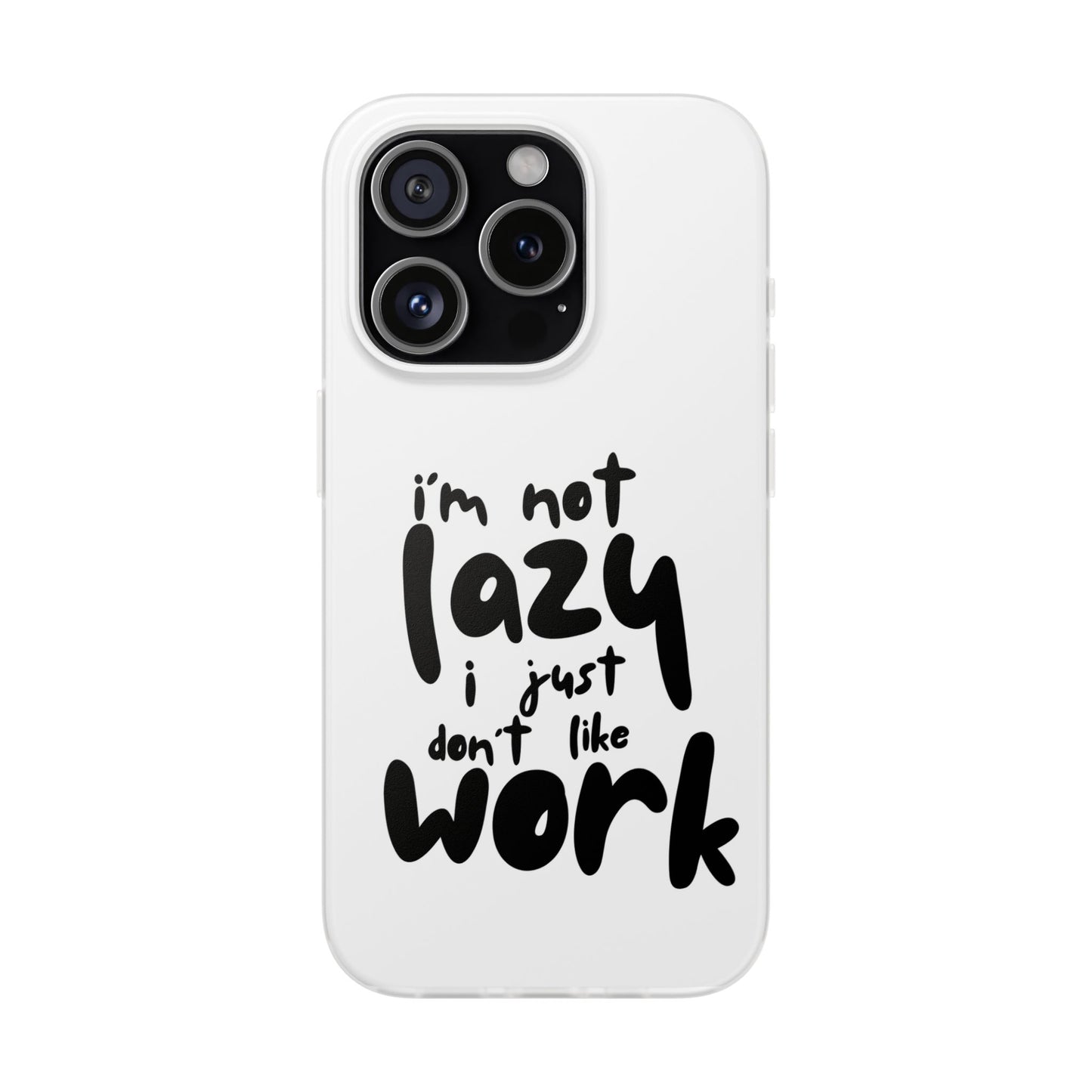 Not Lazy Case