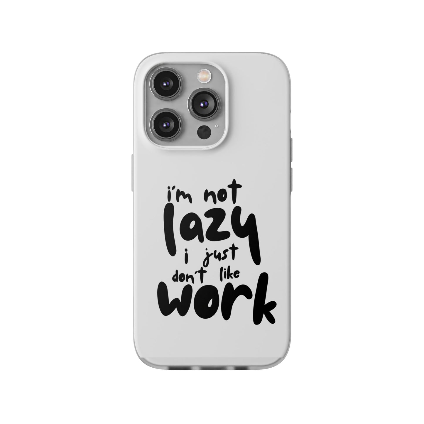 Not Lazy Case