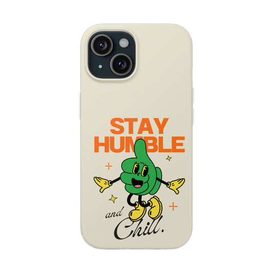 Stay humble Case